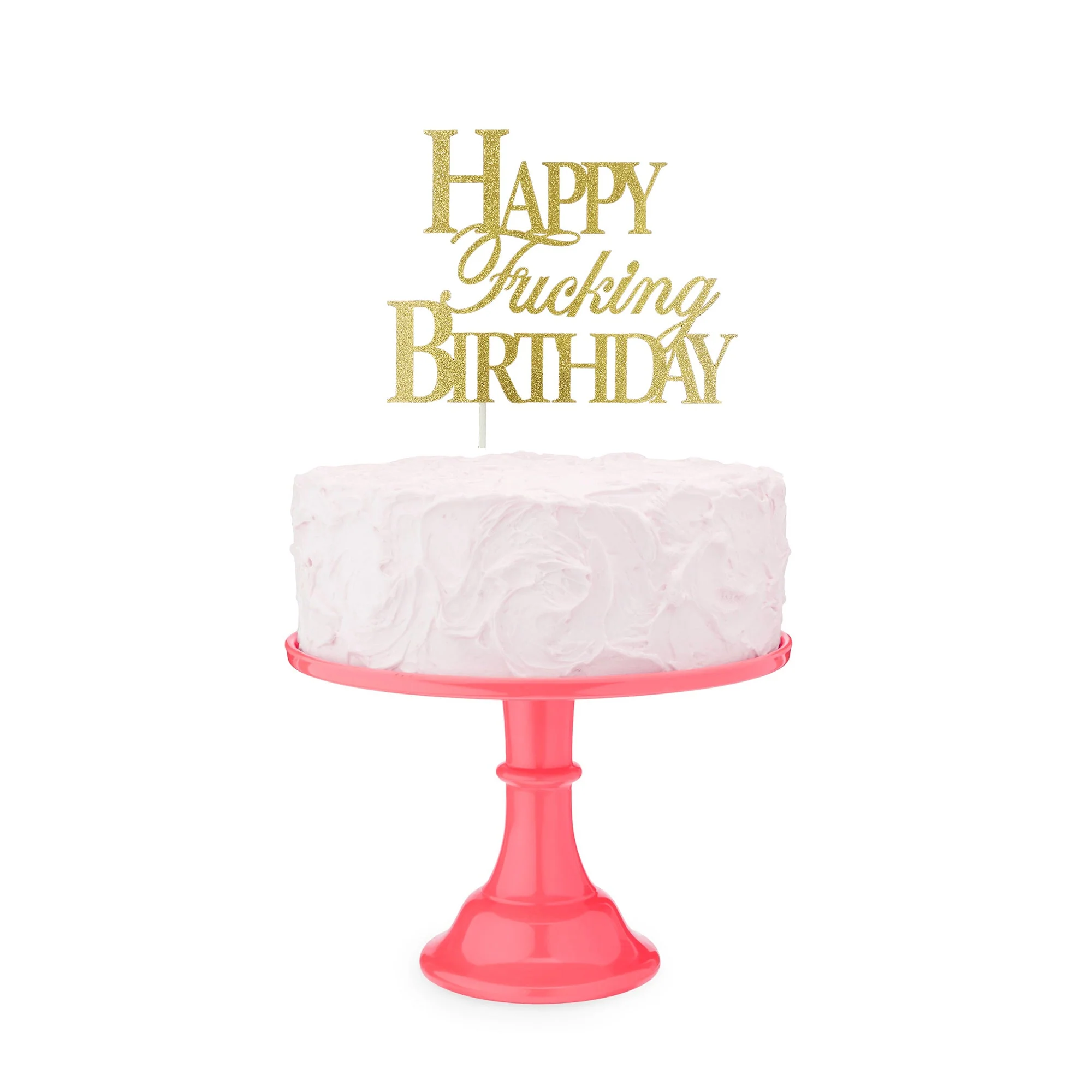 Happy Fucking Birthday Cake Topper, 1 Count