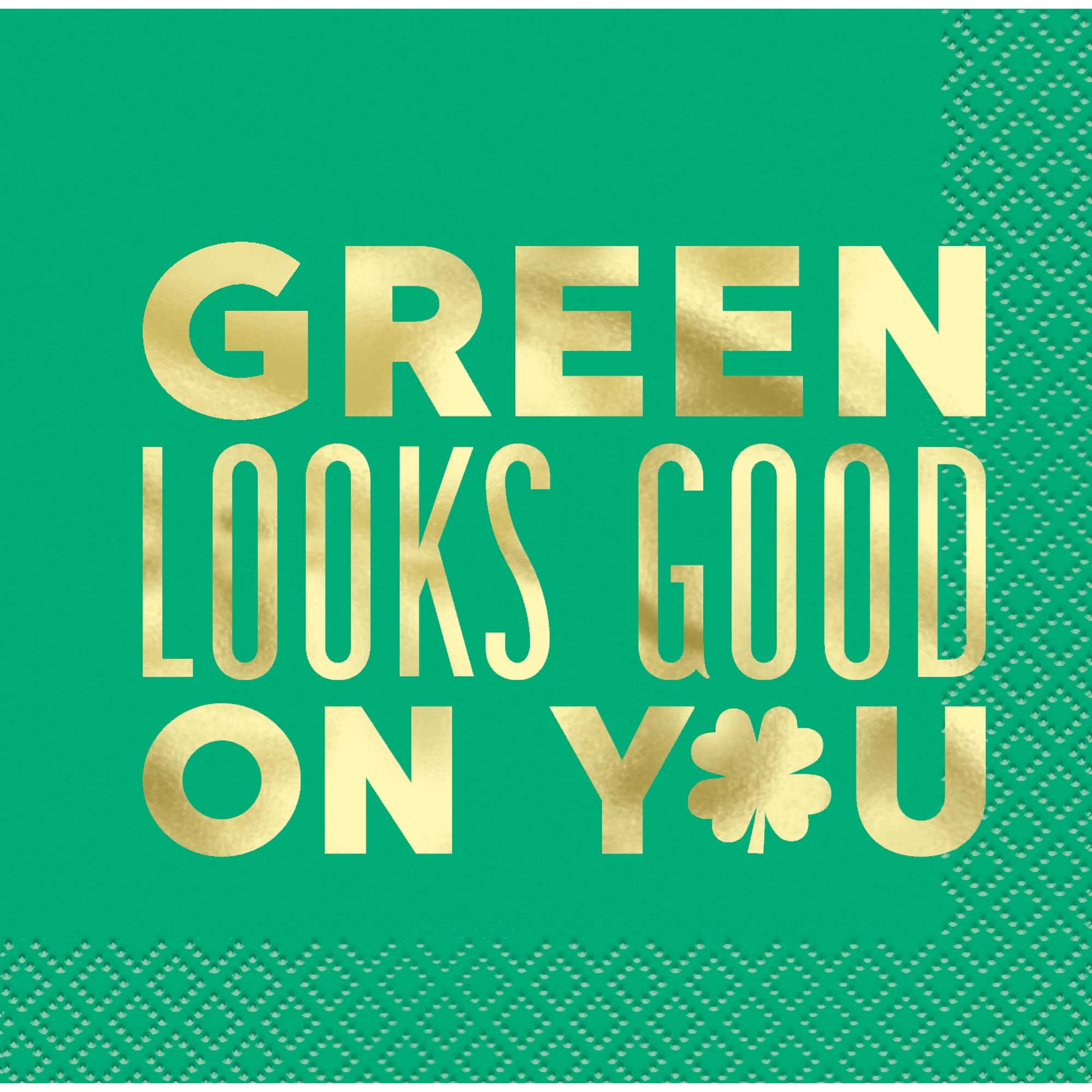 Charming Shamrock "Green looks good on you" Small Beverage Napkins, 16 Count